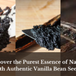 Discover the Purest Essence of Nature with Authentic Vanilla Bean Seeds