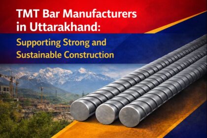 TMT Bar Manufacturers in Uttarakhand