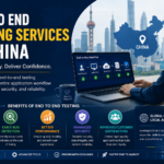 End To End Testing Service in China